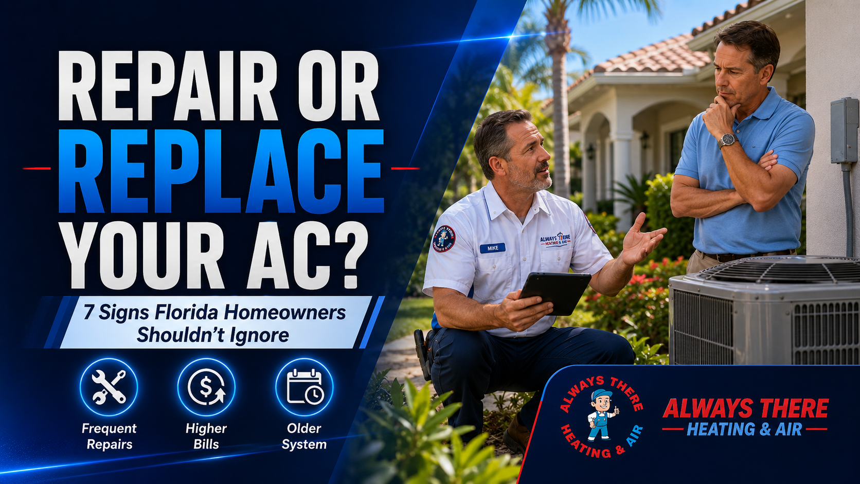 Repair or replace air conditioner discussion with HVAC technician comparing old and new AC systems at Florida home